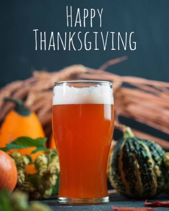Happy Thanksgiving! 🍻 🦃